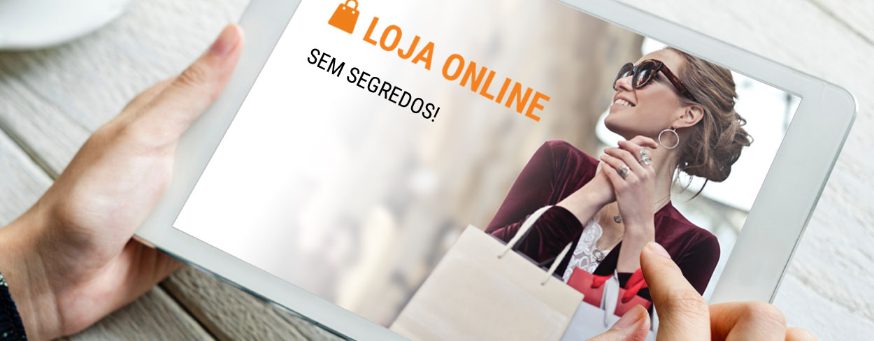 LOJA ONLINE SEM SEGREDOS